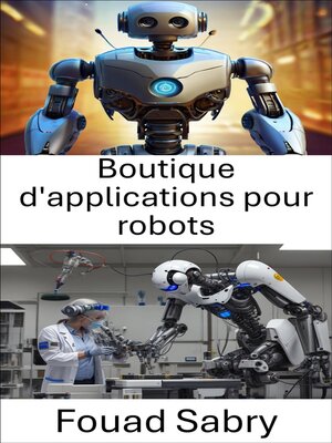 cover image of Boutique d'applications pour robots